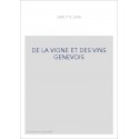 DE LA VIGNE ET DES VINS GENEVOIS