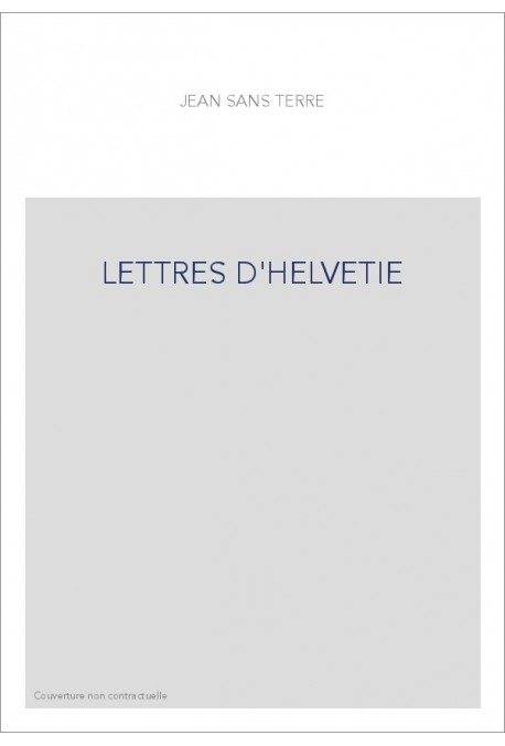 LETTRES D'HELVETIE