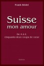 SUISSE MON AMOUR.