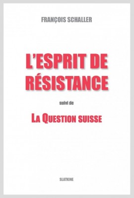 L'ESPRIT DE RÉSISTANCE