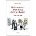 QUINQUENNAT D'UN PLOUC CHEZ LES BOBOS