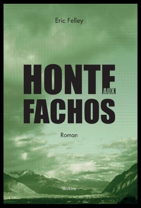 HONTE AUX FACHOS