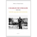 CHARLES DE ZIEGLER. 1890-1962