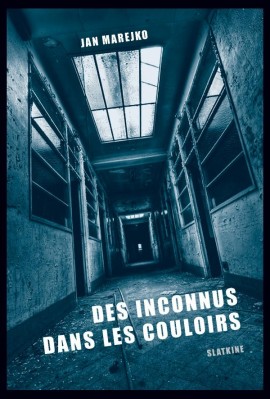 DES INCONNUS DANS LES COULOIRS