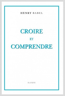 CROIRE ET COMPRENDRE