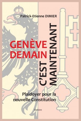 GENÈVE DEMAIN. C'EST MAINTENANT