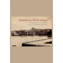 GENÈVE AU FIL DU TEMPS