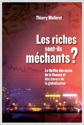 LES RICHES SONT-ILS MECHANTS?