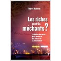 LES RICHES SONT-ILS MECHANTS?