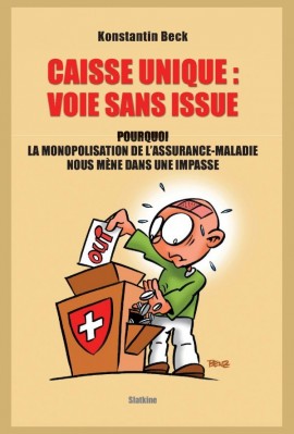 CAISSE UNIQUE: VOIE SANS ISSUE