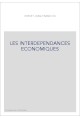 LES INTERDEPENDANCES ECONOMIQUES