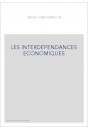 LES INTERDEPENDANCES ECONOMIQUES
