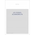 LES PERSES. AGAMEMNON