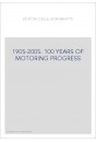 1905-2005. 100 YEARS OF MOTORING PROGRESS