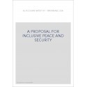 A PROPOSAL FOR INCLUSIVE PEACE AND SECURITY