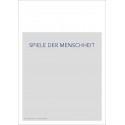 SPIELE DER MENSCHHEIT