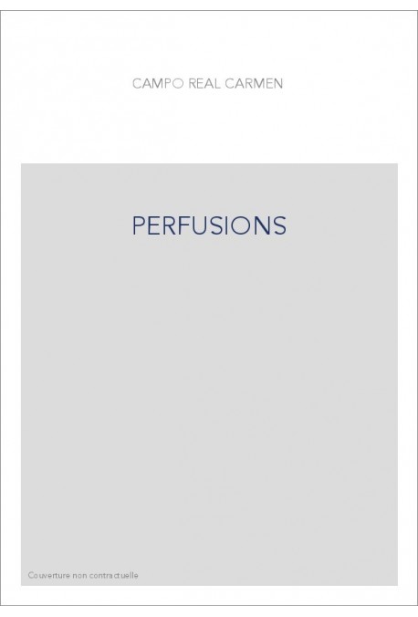 PERFUSIONS