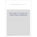 HISTOIRE ET GUIDE DES CIMETIERES GENEVOIS