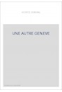 UNE AUTRE GENEVE
