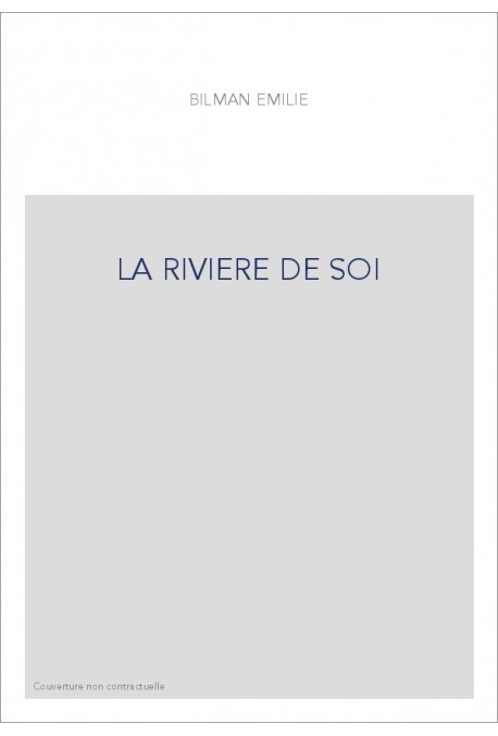 LA RIVIERE DE SOI