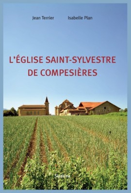 L'EGLISE SAINT-SYLVESTRE DE COMPESIERES
