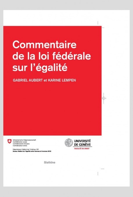 COMMENTAIRE DE LA LOI FEDERALE SUR L'EGALITE.