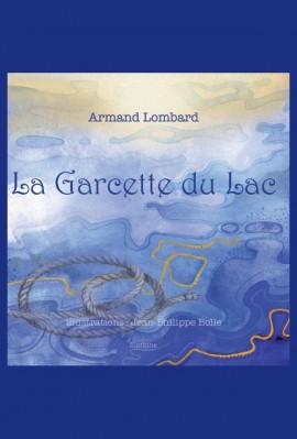 LA GARCETTE DU LAC