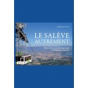 LE SALÈVE AUTREMENT