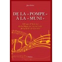 DE LA "POMPE À LA "MUNI"