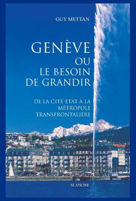 GENÈVE OU LE BESOIN DE GRANDIR