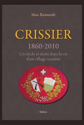 CRISSIER 1860-2010