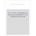 N° 7. 1987. CONSTANT IN BRITAIN-CONSTANT ET LA GRANDE-BRETAGNE