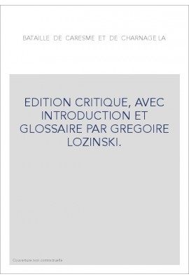 BATAILLE DE CARESME ET DE CHARNAGE -LA-