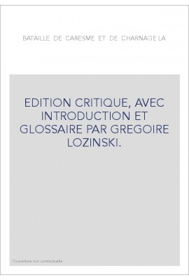 BATAILLE DE CARESME ET DE CHARNAGE -LA-