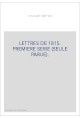 LETTRES DE 1815. PREMIERE SERIE (SEULE PARUE).