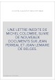 UNE LETTRE INEDITE DE MICHEL COLOMBE, SUIVIE DE NOUVEAUX DOCUMENTS SUR JEAN PERREAL ET JEAN LEMAIRE DE BELGES.