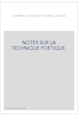 NOTES SUR LA TECHNIQUE POETIQUE.