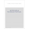 NOTES SUR LA TECHNIQUE POETIQUE.