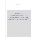 LA DATE, LA COMPOSITION ET LES SOURCES DE LA LETTRE D'ARISTEE A PHILOCRATE.