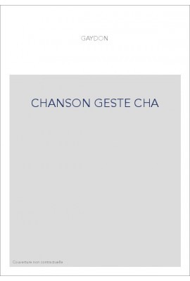 GAYDON. CHANSON DE GESTE.