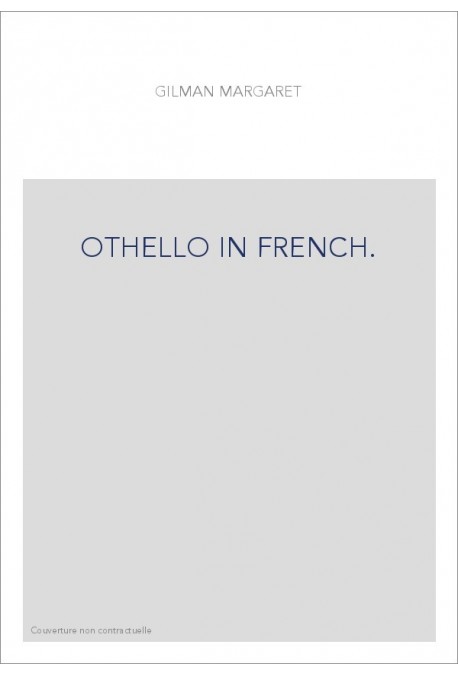 OTHELLO IN FRENCH.