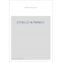 OTHELLO IN FRENCH.