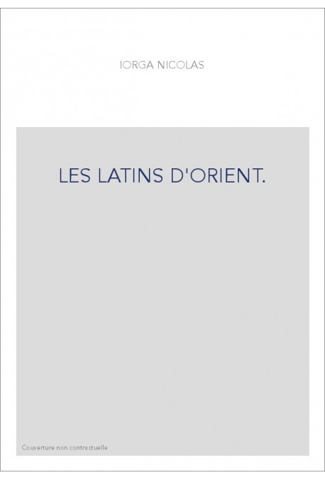 LES LATINS D'ORIENT.