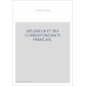 VIEUSSEUX ET SES CORRESPONDANTS FRANCAIS.