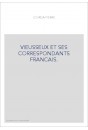 VIEUSSEUX ET SES CORRESPONDANTS FRANCAIS.