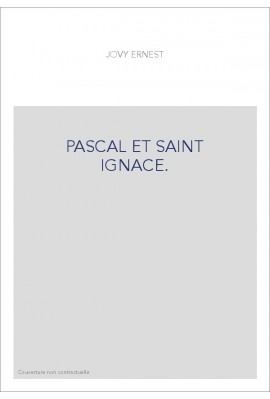 PASCAL ET SAINT IGNACE.