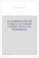 LA CHANCELLERIE DE CHARLES LE CHAUVE D'APRES LES NOTES TIRONIENNES.