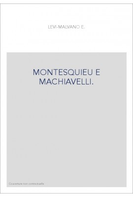 MONTESQUIEU E MACHIAVELLI.