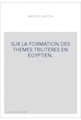 SUR LA FORMATION DES THEMES TRILITERES EN EGYPTIEN.