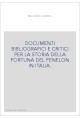 DOCUMENTI BIBLIOGRAFICI E CRITICI PER LA STORIA DELLA FORTUNA DEL FENELON IN ITALIA.